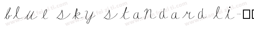blue sky standard li字体转换